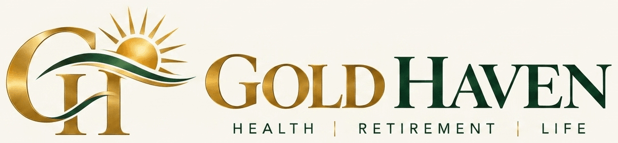 Gold Haven: Health · Retirement · Life